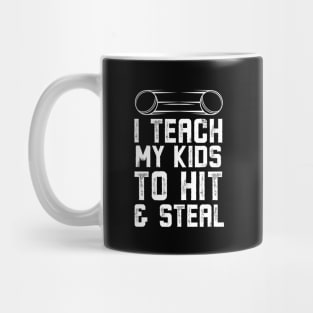 I Teach My Kids To Hit and Steal Baseball Dad Mug